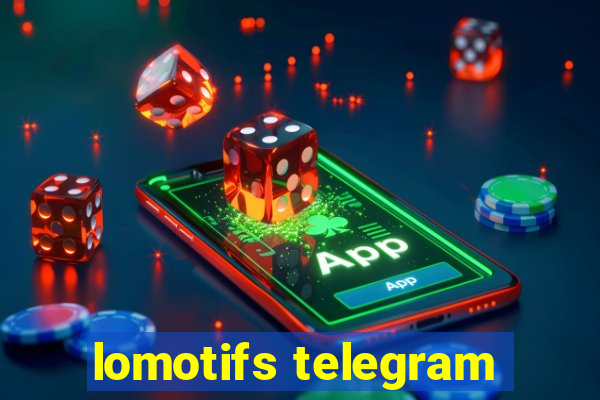 lomotifs telegram